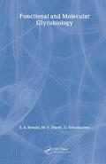 Brooks / Dwek / Schumacher |  Functional and Molecular Glycobiology | Buch |  Sack Fachmedien