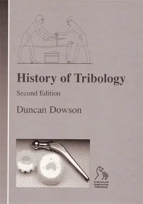 Dowson |  History of Tribology | Buch |  Sack Fachmedien