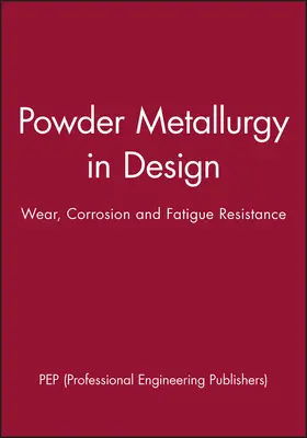  Powder Metallurgy in Design | Buch |  Sack Fachmedien