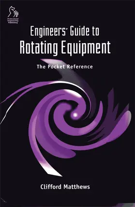 Matthews |  Engineers' Guide to Rotating Equipment | Buch |  Sack Fachmedien
