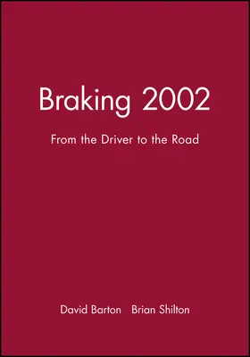 Barton / Shilton |  Braking 2002 | Buch |  Sack Fachmedien
