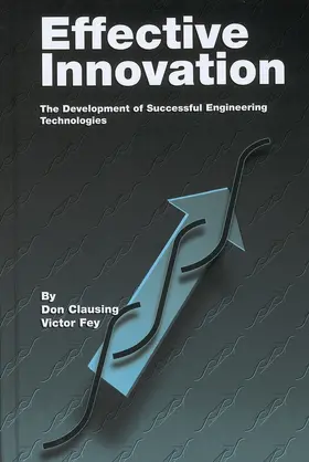 Clausing / Fey |  Effective Innovation | Buch |  Sack Fachmedien