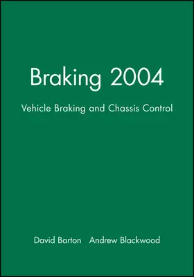 Barton / Blackwood |  Braking 2004 | Buch |  Sack Fachmedien