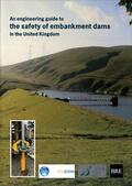 Charles / Johnston |  An Engineering Guide to the Safety of Embankment Dams in the United Kingdom | Buch |  Sack Fachmedien