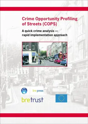 Oxley / Reijnhoudt / Soomeren |  Crime Opportunity Profiling of Streets (COPS) | Buch |  Sack Fachmedien