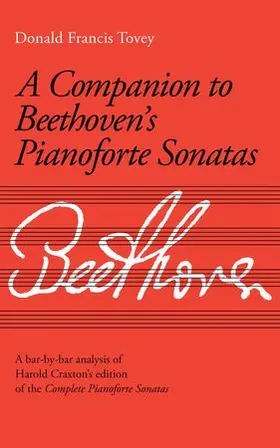 Tovey / Cooper |  Companion to Beethoven's Pianoforte Sonatas | Buch |  Sack Fachmedien