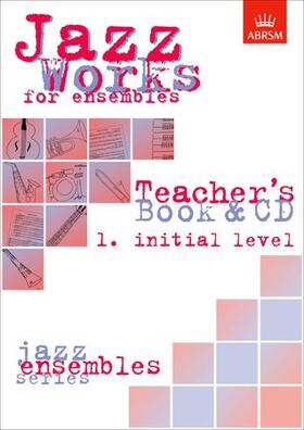 Price / Sheppard |  Jazz Works for ensembles,  1. Initial Level (Teacher's Book & CD) | Buch |  Sack Fachmedien