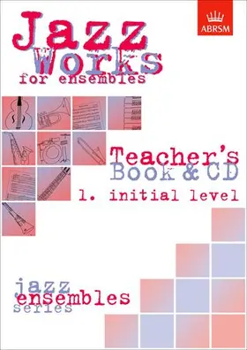 Price / Sheppard |  Jazz Works for ensembles,  1. Initial Level (Teacher's Book & CD) | Buch |  Sack Fachmedien