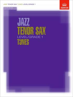 ABRSM |  Jazz Tenor Sax Level/Grade 1 Tunes | Buch |  Sack Fachmedien