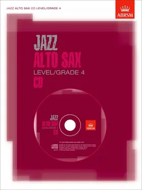 ABRSM |  Jazz Alto Sax CD Level/Grade 4 | Sonstiges |  Sack Fachmedien