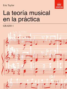 Taylor |  La teoria musical en la practica Grado 1 | Buch |  Sack Fachmedien