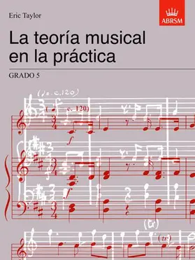 Taylor |  La teoría musical en la práctica Grado 5 | Sonstiges |  Sack Fachmedien