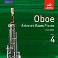 ABRSM |  Selected Oboe Exam Recordings, from 2006, Grade 4 | Sonstiges |  Sack Fachmedien