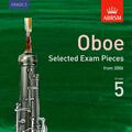 ABRSM |  Selected Oboe Exam Recordings, from 2006, Grade 5 | Sonstiges |  Sack Fachmedien