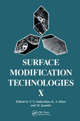 Stiglich / Sudarshan / Jeandin |  Surface Modification Technologies X | Buch |  Sack Fachmedien