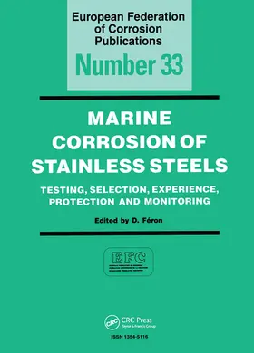 Feron / Féron |  Marine Corrosion of Stainless Steels | Buch |  Sack Fachmedien