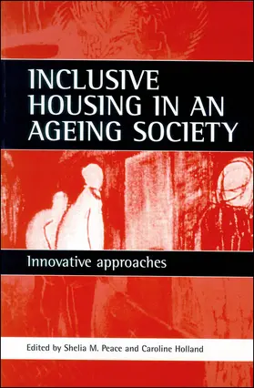 Peace / Holland |  Inclusive housing in an ageing society | Buch |  Sack Fachmedien
