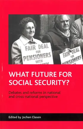 Clasen |  What future for social security? | Buch |  Sack Fachmedien