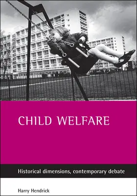 Hendrick |  Child Welfare | Buch |  Sack Fachmedien