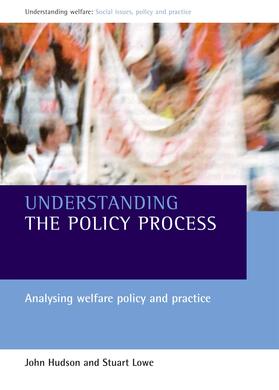 Hudson / Lowe | Understanding the policy process | Buch | 978-1-86134-540-0 | sack.de
