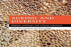 Biggs / Daatland |  Ageing and diversity | Buch |  Sack Fachmedien