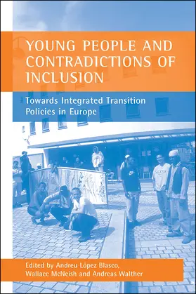 López Blasco / McNeish / Walther |  Young People and Contradictions of Inclusion | Buch |  Sack Fachmedien