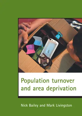 Bailey / Livingston |  Population Turnover and Area Deprivation | Buch |  Sack Fachmedien