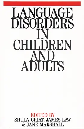 Chiat / Law / Marshall |  Language Disorders in Children | Buch |  Sack Fachmedien