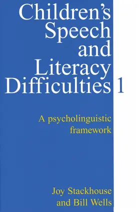 Stackhouse / Wells |  Children's Speech and Literacy Difficulties, Book 1 | Buch |  Sack Fachmedien