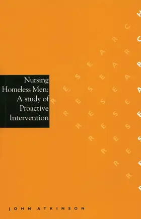 Atkinson |  Nursing Homeless Men | Buch |  Sack Fachmedien