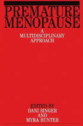 Singer / Hunter |  Premature Menopause | Buch |  Sack Fachmedien