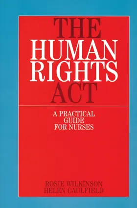 Wilkinson / Caulfield |  The Human Rights ACT | Buch |  Sack Fachmedien