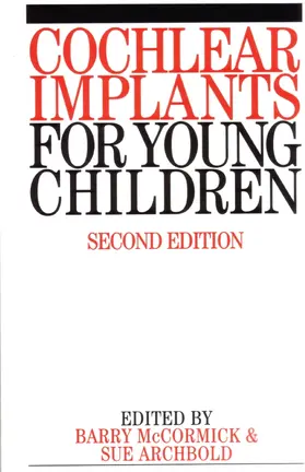 McCormick / Archbold |  Cochlear Implants for Young Children | Buch |  Sack Fachmedien