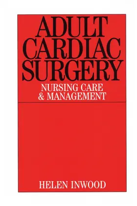 Inwood |  Adult Cardiac Surgery | Buch |  Sack Fachmedien