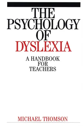 Thomson |  Psychology of Dyslexia | Buch |  Sack Fachmedien