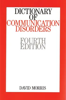 Morris |  Dictionary of Communication Disorders | Buch |  Sack Fachmedien