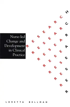 Bellman |  Nurse Led Change and Development in Clinical Practice | Buch |  Sack Fachmedien
