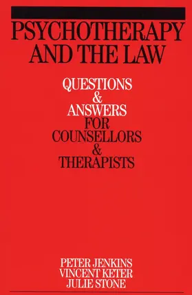 Jenkins / Keter |  Psychotherapy and the Law | Buch |  Sack Fachmedien