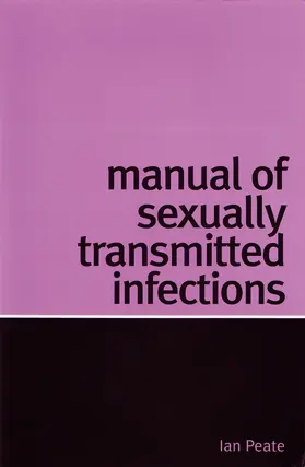Peate |  Manual of Sexually Transmitted Infection | Buch |  Sack Fachmedien