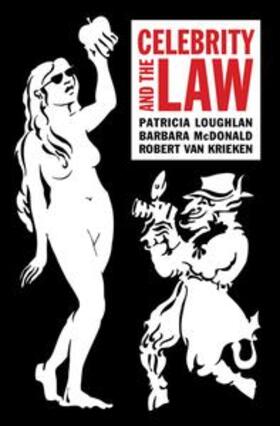 Loughlan / McDonald / van Krieken | Celebrity and the Law | Buch | 978-1-86287-738-2 | sack.de
