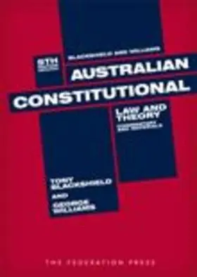 Blackshield / Williams |  Australian Constitutional Law and Theory - Abridged | Buch |  Sack Fachmedien