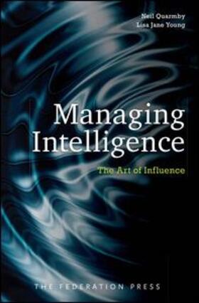 Quarmby / Young | Managing Intelligence | Buch | 978-1-86287-781-8 | sack.de