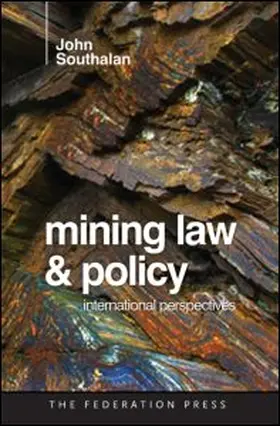 Southalan / Southahan |  Mining Law and Policy | Buch |  Sack Fachmedien