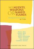 Abela / Bates / Bell |  No Nudity, Weapons or Naked Flames | Buch |  Sack Fachmedien
