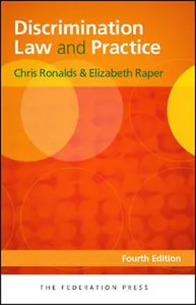 Ronalds / Raper |  Discrimination Law and Practice | Buch |  Sack Fachmedien