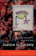 Carpenter / Matthew |  Justice in Society | Buch |  Sack Fachmedien
