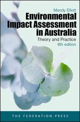 Elliott |  Environmental Impact Assessment in Australia | Buch |  Sack Fachmedien