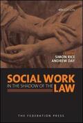 Rice / Day |  Social Work in the Shadow of the Law | Buch |  Sack Fachmedien