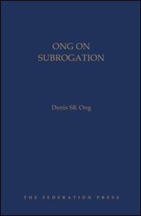 Ong | Ong on Subrogation | Buch | 978-1-86287-979-9 | sack.de