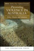 Day / Fernandez MD |  Preventing Violence in Australia: Policy, Practice and Solutions | Buch |  Sack Fachmedien